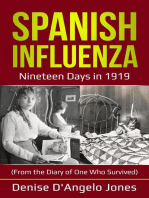 Spanish Influenza: Nineteen Days in 1919