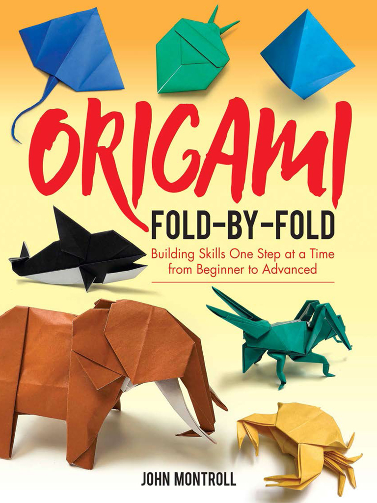 Read Origami FoldbyFold Online by John Montroll Books