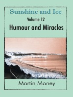 Sunshine and Ice Volume 12: Humour and Miracles