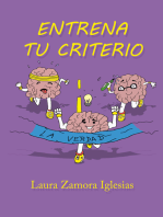 Entrena tu criterio