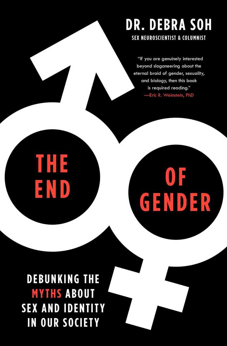 The End of Gender by Debra