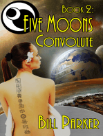 Five Moons: Convolute