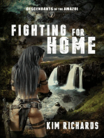 Fighting for Home