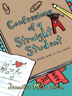 Confessions of a Straight A Student