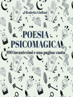 Poesia Psicomagica: 100 incantesimi e una pagina vuota