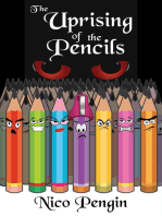 The Uprising of the Pencils