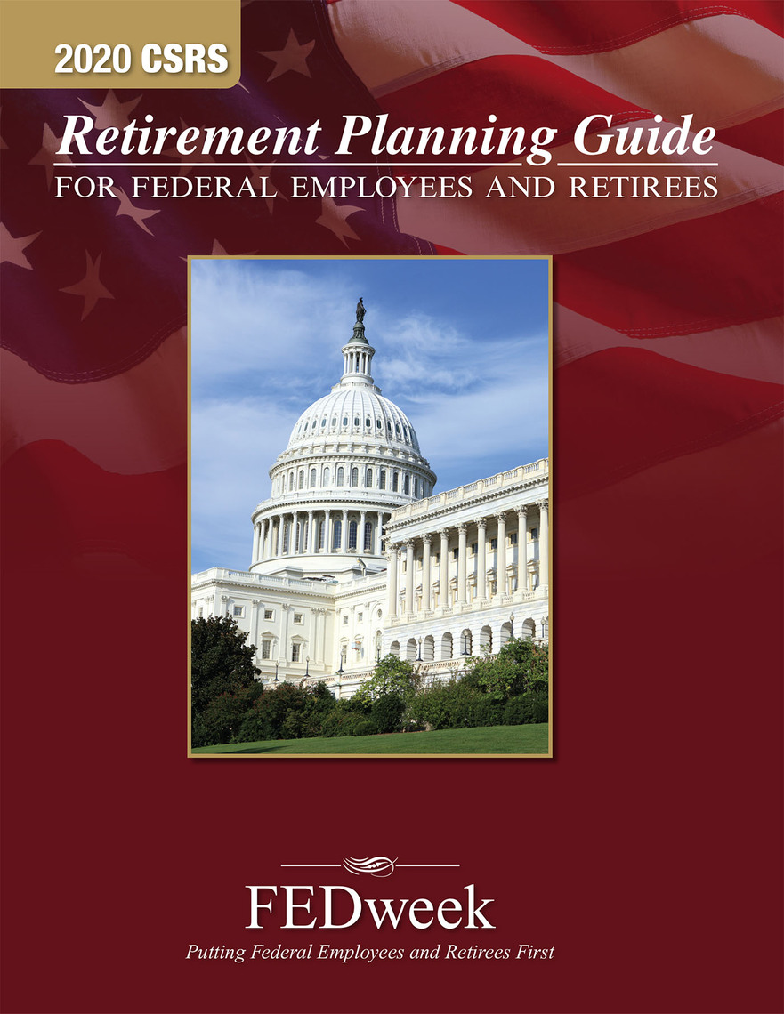 2020 CSRS Retirement Planning Guide by Published by FEDweek (Ebook ...