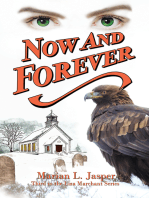 Now and Forever: Third in the Liza Marchant Series