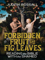 Forbidden Fruit and Fig Leaves: Reading the Bible with the Shamed