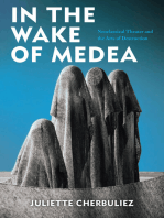 In the Wake of Medea: Neoclassical Theater and the Arts of Destruction