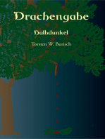 Drachengabe - Halbdunkel