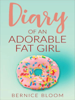 Diary of an Adorable Fat Girl: Adorable Fat Girl series, #1