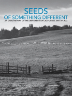 Seeds of Something Different: An Oral History of the University of California, Santa Cruz: Seeds of Something Different, #2