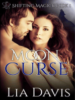 Moon Cursed: Shifting Magick Trilogy, #1