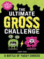 The Ultimate Gross Challenge: Battle Your Family on Game Night with Yucky Choices in this Joke Book for Kids (Funny White Elephant Gag Gifts)