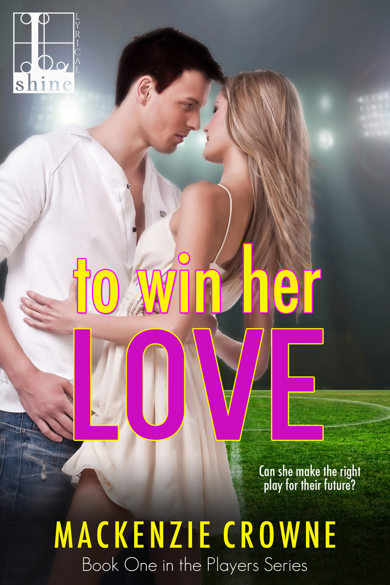 To Win Her Love by Mackenzie Crowne image