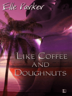 Like Coffee and Doughnuts