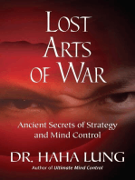 Lost Arts of War:: Ancient Secrets of Strategy and Mind Control