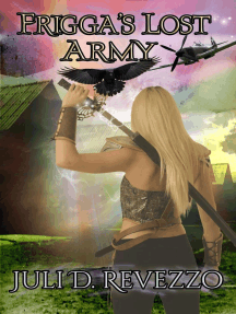 Frigga's Lost Army