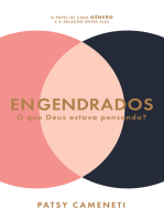 Engendrados: O que Deus estava pensando?