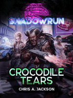 Shadowrun: Crocodile Tears: Shadowrun Novella, #19