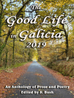 The Good Life in Galicia 2019