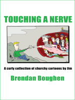 Touching a Nerve: A Curly Collection of Churchy Cartoons by Jim