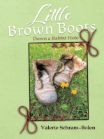 Little Brown Boots: Down a Rabbit Hole