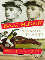 Isaac Murphy: I Dedicate This Ride