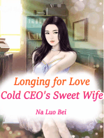 Longing for Love: Cold CEO's Sweet Wife: Volume 3