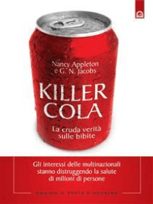 Killer Cola: La cruda verità sulle bibite.