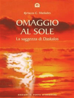 Omaggio al sole: La saggezza di Daskalos