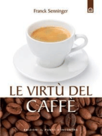Le virtù del caffè