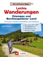 Leichte Wanderungen Chiemgau und Berchtesgadener Land: 45 Touren zwischen Rosenheim und Salzburg