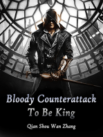 Bloody Counterattack To Be King: Volume 5
