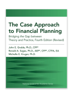 The Case Approach to Financial Planning: Bridging the Gap between Theory and Practice, Fourth Edition (Revised)