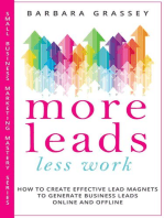 More Leads Less Work