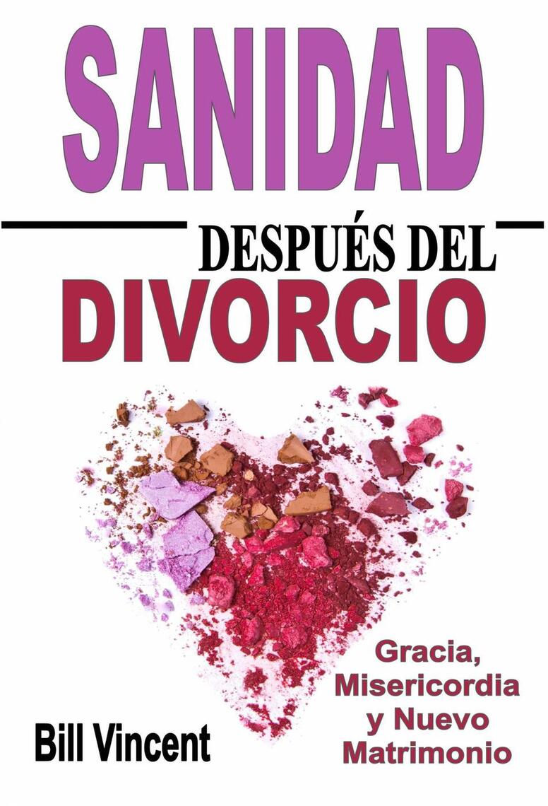 Sanidad Después del Divorcio de Bill Vincent (Libro electrónico) Leer  gratis durante 30 días, image size:776x1140