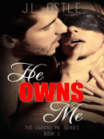 He Owns Me: Owning Me series, #1