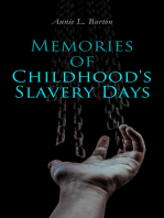 Memories of Childhood's Slavery Days: Autobiography of a Former Slave Woman