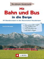 Wanderführer mit Anreise per Bahn oder Bus: Stressfrei wandern in den Bayerischen Hausbergen, Bergtouren in den Alpen bequem mit dem Zug