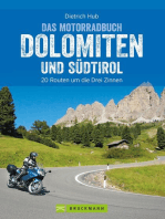 Das Motorradbuch Dolomiten und Südtirol: 20 Routen um die Drei Zinnen