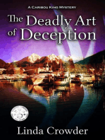 The Deadly Art of Deception: Caribou King Mystery, #1