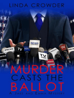Murder Casts the Ballot: Jake and Emma Mysteries, #5