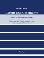 Gefühl und Geschichte: Eduard Bendemann (1811-1889). Eine Studie zur Historienmalerei der Düsseldorfer Malerschule
