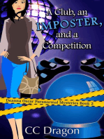 A Club, An Imposter, And A Competition