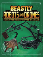 Beastly Robots and Drones