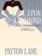 Once Upon A Diamond: Prince Uncharming, #1