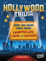 Hollywood Trivia: What You Never Knew About Celebrity Life, Fame, and Fortune