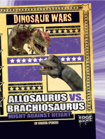 Allosaurus vs. Brachiosaurus: Might Against Height
